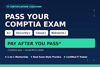 coach you to pass comptia a, network, security, or cloud plus certification