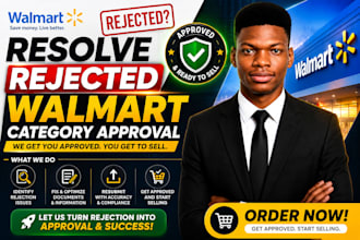 get your declined walmart category application approved
