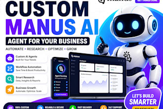 build custom manus ai agent for business automation research and workflows