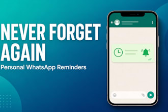 be your personal whatsapp reminder assistant for 30 days