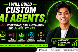 build custom ai agents, n8n workflows, CRM automation and ai assistants