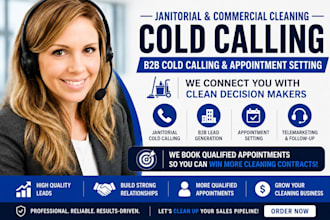 janitorial cold calling, b2b cold call janitorial cold caller appointment setter