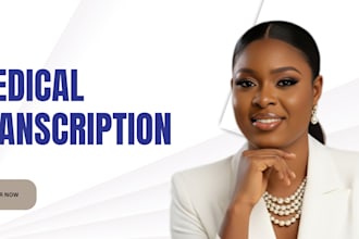 do medical transcription just for your business