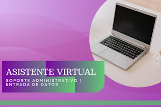 seré tu asistente virtual para tareas administrativas
