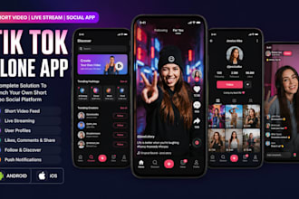 develop tik tok clone app, tik tok app, live streaming app for android and IOS
