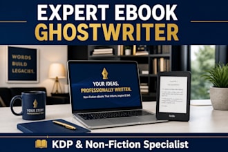 be your expert ebook ghostwriter, KDP book writer, and non fiction ghost book wr