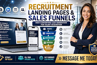 create lead generation funnels and landing pages for recruitment business