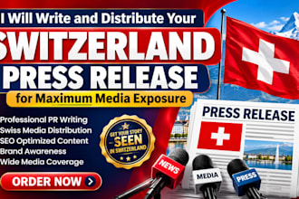 write and distribute your switzerland press release for maximum media exposure
