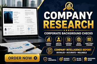 conduct company research and corporate background checks