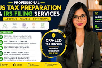 prepare 1040 tax return, 1120 corporate tax, state tax and irs filling