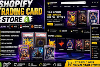 design a trading card shopify store for tcg, mtg and pokémon