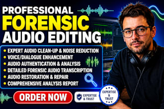 forensic audio editing, noise removal, cleanup, analysis and voice detection