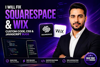 fix any squarespace and wix custom code, css and javascript bugs on your website
