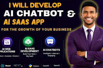 develop ai chatbot and ai saas app for the growth of your business