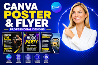 design canva flyer, canva poster and editable banner design in 24hr