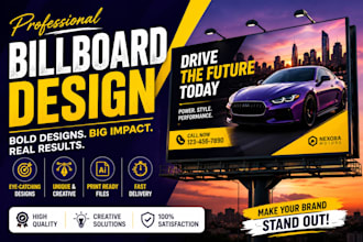 create a modern billboard, outdoor advertising, signage and banner design