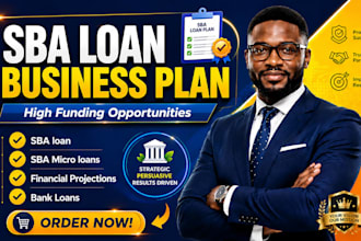 prepare sba business plan for sba loan approval, sba 7a, 504, microloans