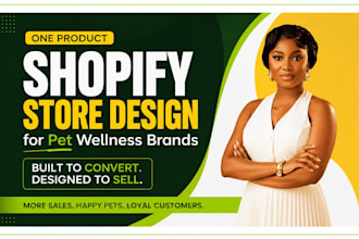 design elegant shopify pet wellness one product store with klaviyo setup, SEO