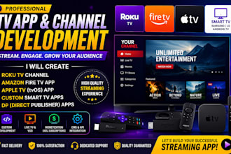 create roku tv channel, amazon fire tv, apple tv and custom smart tv