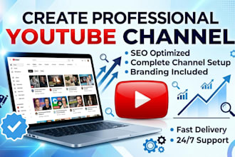 create a professional youtube channel that is ready to grow