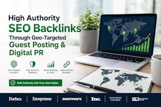 build high authority SEO backlinks via geo targeted guest posting and digital PR