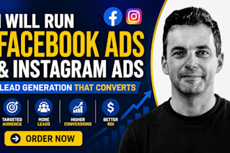 run facebook ads, campaign, fb ads manager, instagram ads and lead generation