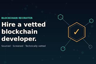 be your blockchain recruiter and technically vet your solidity developer hire
