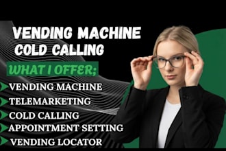 vending machine locator cold calling vending machines appointment setting