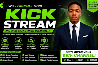 promote your kick stream and grow your kick channel organically
