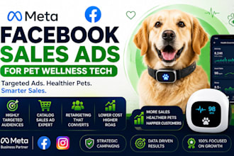 create meta facebook sales ads for pet wellness tech