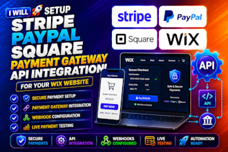 do api integrate in stripe paypal square payment gateway for wix website