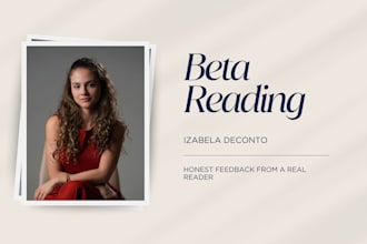 beta read your book and give honest chapter by chapter feedback