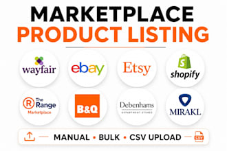 upload products on wayfair, ebay, etsy, shopify and mirakl marketplaces
