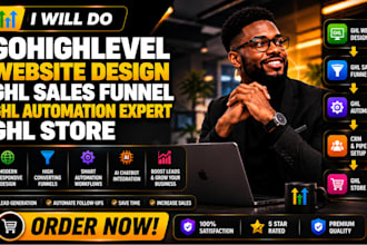 gohighlevel website design ghl sales funnel, ghl automation expert, ghl store