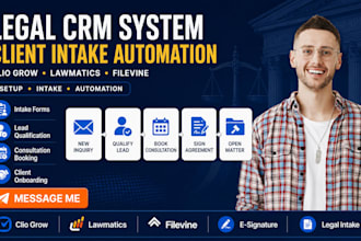 setup clio grow lawmatics filevine legal CRM intake workflow automation