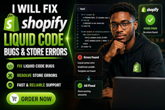 fix shopify liquid code bugs and store errors