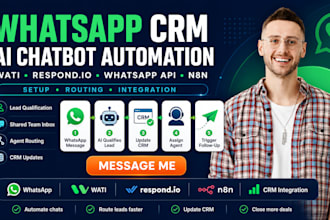 setup wati respond io whatsapp API ai chatbot n8n lead routing CRM automation