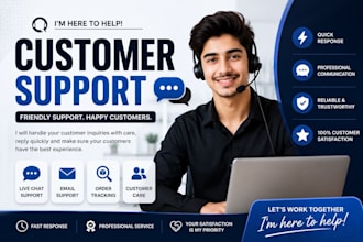 be a customer supporter
