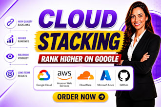 build cloud stacking backlinks for local SEO and google maps ranking