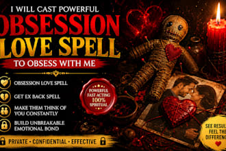 cast powerful obsession love spell to obsess with me love spell, ex back spell