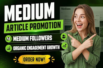 do viral medium article promotion for more readers, followers and engagements