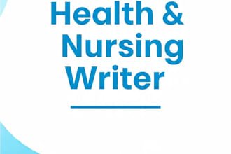 write SEO health blog and nursing medical articles