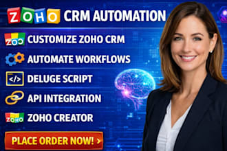 customize zoho CRM automate workflows deluge script API integration zoho creator