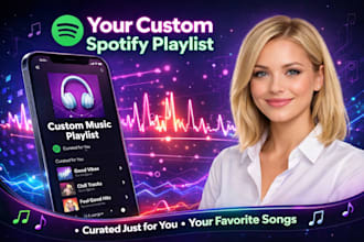 curate an original custom spotify music playlist