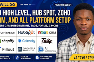 gohighlevel hubspot zoho crm setup contacts tags tally fillout shopify calendly