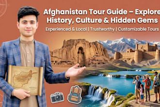 be your trusted local tour guide in afghanistan