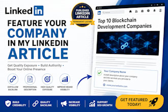 feature your company in my linkedin article with a backlink