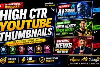 create high CTR youtube thumbnail designs