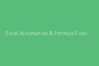 automate your excel worksheets and fix formulas