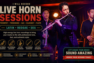 live trumpet, trombone, sax, clarinet and flute for latin reggae and ska